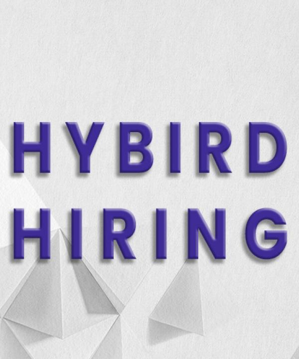 Revolutionary Recruitment also known as Hybrid Hiring